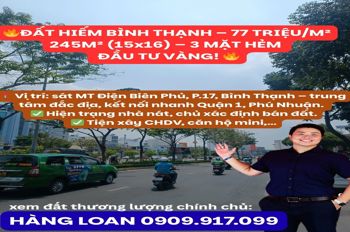77tr/m² đất hiếm 245m² Điện Biên Phủ,
 3 mặt hẻm, xây CHDV siêu lợi 0909917099