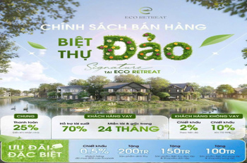 Chỉ cần 5,5 tỷ sở hữu ngay căn biệt thự đảo Eco Retreat  270m2 của Ecopark Long An