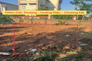 BÁN 100M TẠI CỐC THƯỢNG-HOÀNG DIỆU-CHƯƠNG MỸ-HÀ NỘI
