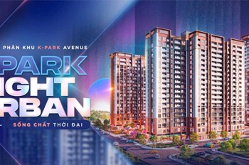 CHUNG CƯ VINHOMES, K‑PARK – CHUẨN SỐNG HÀN QUỐC. CK 9.5%. VAY MIỄN LÃI 24 THÁNG