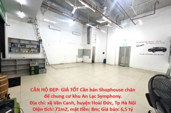CĂN HỘ ĐẸP- GIÁ TỐT Cần bán Shophouse chân đế chung cư khu An Lạc Symphony