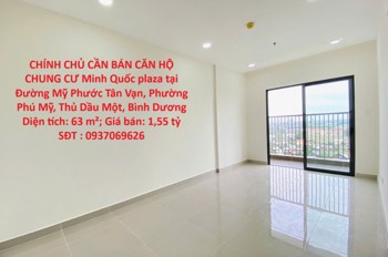 CHÍNH CHỦ BÁN CĂN HỘ CHUNG CƯ Minh Quốc plaza tại Đường Mỹ Phước Tân Vạn, Phường Phú Mỹ