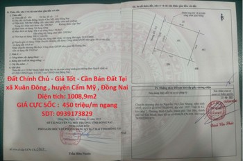Đất Chính Chủ - Giá Tốt - Cần Bán Đất Tại xã Xuân Đông , huyện Cẩm Mỹ , Đồng Nai
