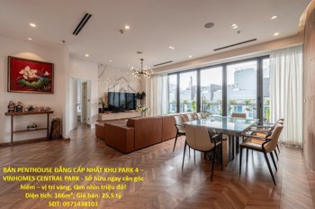 BÁN PENTHOUSE ĐẲNG CẤP NHẤT KHU PARK 4 – VINHOMES CENTRAL PARK - Sở hữu ngay căn góc hiếm
