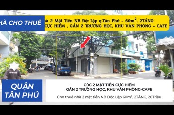 Cho thuê nhà 2 mặt tiền NB Độc Lập 60m², 2TẦNG, 20Triệu - CẠNH 2 TRƯỜNG HỌC