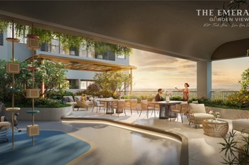 The Emerald Garden View – Dự án mang đến giá trị sống thật cho những gia đình trẻ hiện đại chỉ