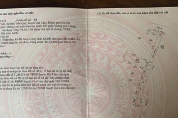 BÁN ĐẤT CỬU VIỆT – TRÂU QUỲ, 44.2 m2 GIÁ CHỈ 6.1 TỶ, LH 0985865658