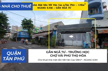 Cho thuê nhà mặt tiền NB Văn Cao 128m² - NGANG 6.5M - CẠNH NGÃ TƯ