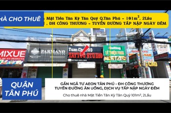 Cho thuê nhà Mặt Tiền Tân Kỳ Tân Quý 101m², 2Lầu - GẦN NGÃ TƯ AEON , ĐH CÔNG THƯƠNG