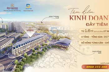 Richmond Phú Xuân City (Đối Diện Chợ Cống Mới) - Đặc Quyền Dành Riêng Cho 20 Quý Kh Đầu Tiên Tại Tp