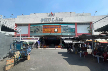 Cho Thuê Mặt Bằng Kinh Doanh Quy Mô Lớn Tại Quận 6 , Chợ Phú Lâm