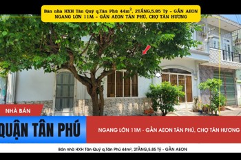 Bán Nhà Hxh Tân Quý Q.tân Phú 44M², 2Tầng,5.85 Tỷ - Gần Aeon