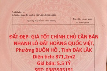 Đất Đẹp- Giá Tốt Chính Chủ Cần Bán Nhanh Lô Đất Hoàng Quốc Việt, Phường Buôn Hồ , Tỉnh Đăk Lăk