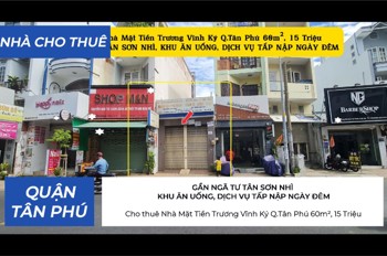Cho Thuê Nhà Mặt Tiền Trương Vĩnh Ký Q.tân Phú 60M², 15Triệu