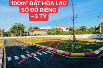 Bán Gấp Đất Thổ Cư 100M2 Hoà Lạc, Thạch Thất, Hà Nội. Sổ Hồng. Giá 3 Tỷ. Lh: 0982791453