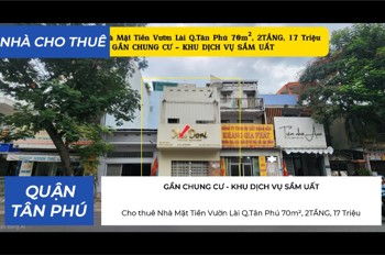 Cho Thuê Nhà Mặt Tiền Vườn Lài Q.tân Phú 70M², 2Tầng, 17Triệu