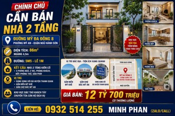 Chính Chủ Bán Nhà 2 Tầng Mỹ Đa Đông 8 - Gần Biển - Mỹ An - Ngũ Hành Sơn - Giá Rẻ