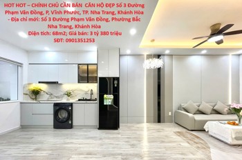 Hot Hot – Chính Chủ Cần Bán Căn Hộ Đẹp Số 3 Đường Phạm Văn Đồng, P, Vĩnh Phước, Tp. Nha Trang,