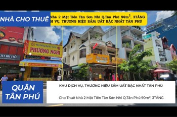 Cho Thuê Nhà 2 Mặt Tiền Tân Sơn Nhì Q.tân Phú 90M², 3Tầng, Khu Dịch Vụ, Thương Hiệu