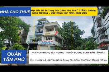 Cho Thuê Nhà 2 Mặt Tiền Nb Lê Trọng Tấn Q.tân Phú 75M², 3Tầng, 19Triệu, Gần Đh Công Thương