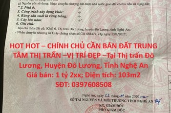 Hot Hot – Chính Chủ Cần Bán Đất Trung Tâm Thị Trấn –Vị Trí Đẹp –Tại Tt. Đô Lương, Đô Lương, Nghệ An