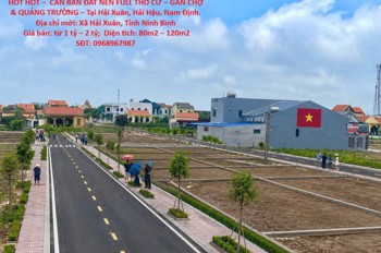 Hot Hot – Cần Bán Đất Nền Full Thổ Cư – Gần Chợ & Quảng Trường – Tại Hải Xuân, Hải Hậu, Nam Định