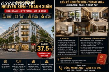 Bán Liền Kề Nguyễn Xiển - Thanh Xuân - Kinh Doanh - Ô Tô Tránh - 95M2 - Mt 6M - Giá 37.5 Tỷ