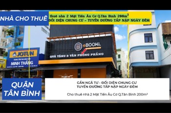 Cho Thuê Nhà 2 Mặt Tiền Âu Cơ 200M² , Ngang Lớn 10M - Gần Ngã Tư - Đối Diện Chung Cư