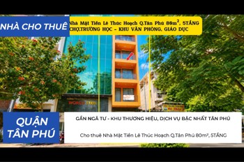 Cho Thuê Nhà Mặt Tiền Lê Thúc Hoạch Q.tân Phú 80M², 5Tầng - Khu Văn Phòng, Giáo Dục