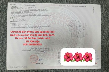 Chính Chủ Bán 240M2 Cln Ngọc Nhị, Bao Sang Tên, Sổ Chính Chủ Xã Cẩm Lĩnh, Ba Vì, Hà Nội