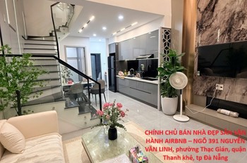 Chính Chủ Bán Nhà Đẹp Sẵn Vận Hành Airbnb – Ngõ 391 Nguyễn Văn Linh, Tp Đà Nẵng
