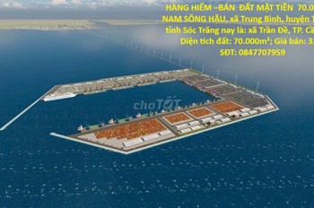 Hàng Hiếm –Bán Đất Mặt Tiền 70.000M -Nam Sông Hậu, Xã Trung Bình, Huyện Trần Đề, Tỉnh Sóc Trăng