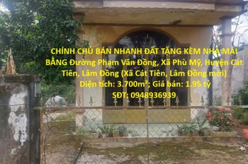 Chính Chủ Bán Nhanh Đất Tặng Kèm Nhà Mái Bằng Sau Lưng Ubnd Xã Cát Tiên, Lâm Đồng Mới