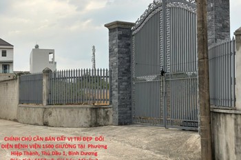 Chính Chủ Cần Bán Đất Vị Trí Đẹp Đối Diện Bệnh Viện 1500 Giường Tại Phường Hiệp Thành, Thủ Dầu 1,