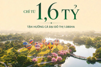 Chỉ Từ 1,6 Tỷ – Tận Hưởng Trọn Vẹn Đại Đô Thị 1.080 Hecta Vinhomes Saigon Park (Vinhomes Hóc Môn)